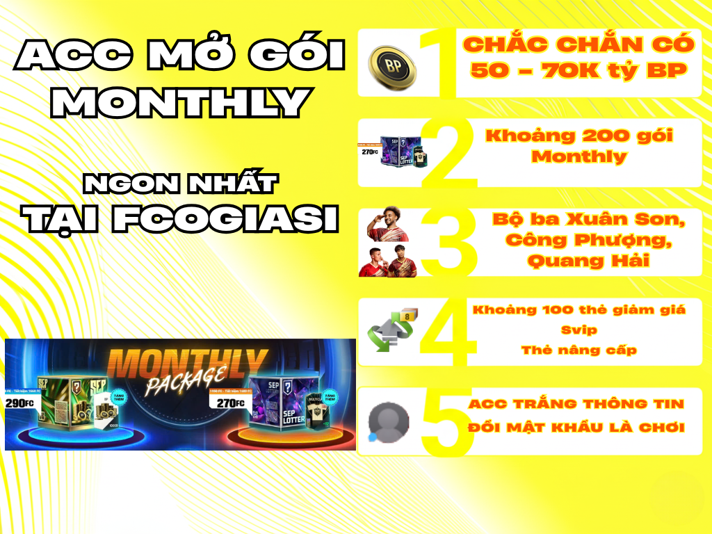 ACC MỞ GÓI MONTHLY VIP PRO NHẤT FCOGIASI